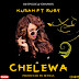 AUDIO | Kusah Ft Ruby - Chelewa | Mp3 DOWNLOAD