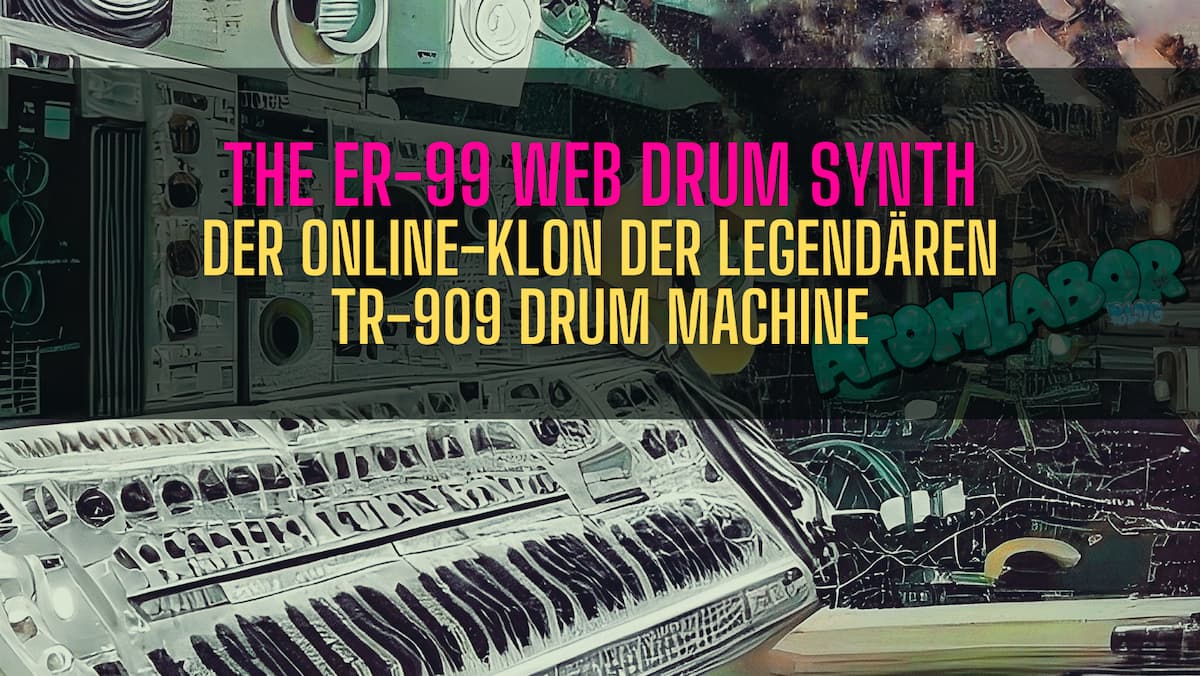 ER-99 | Der Online-Klon der legendären TR-909 Drum Machine will von dir benutzt werden