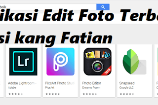 5 aplikasi edit foto terbaik 2019 paling kekinian