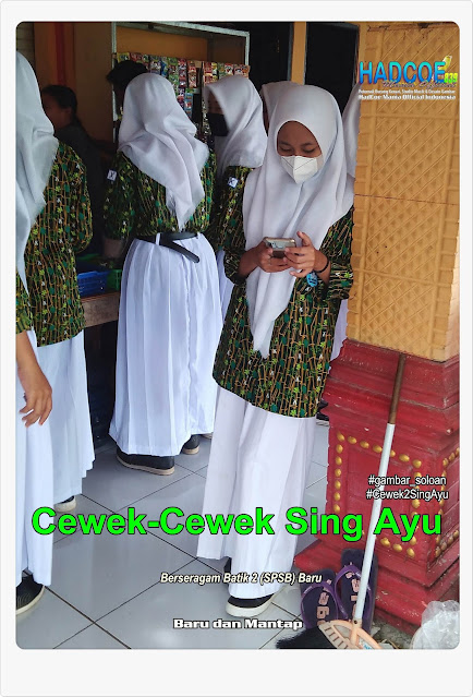 Gambar SMA Soloan Spektakuler Cover Batik 2 Baru K2 (SPSB) 30 A - Gambar Soloan Spektakuler Terbaik di Indonesia
