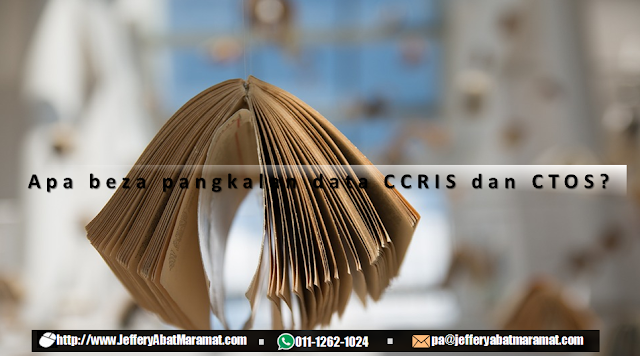 Apa beza pangkalan data CCRIS dan CTOS? - Amanah Saham ...
