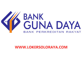 Loker Solo Raya di Bank Guna Daya Februari 2024