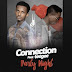 
Connection Ft Teegee – Party Night