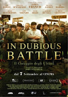 IN DUBIOUS BATTLE - IL CORAGGIO DEGLI ULTIMI