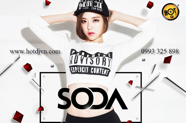 HOT DJ-DJ  SODA  XINH ĐẸP ,TÀI NĂNG