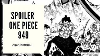 Spoiler One piece 949 Libur