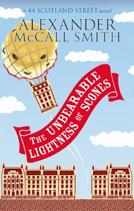 The Unbearable Lightness Of Scones: 44 Scotland Street 05 (The 44 Scotland Street Series Book 5) (English Edition)