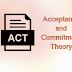 Acceptance and Commitment Therapy