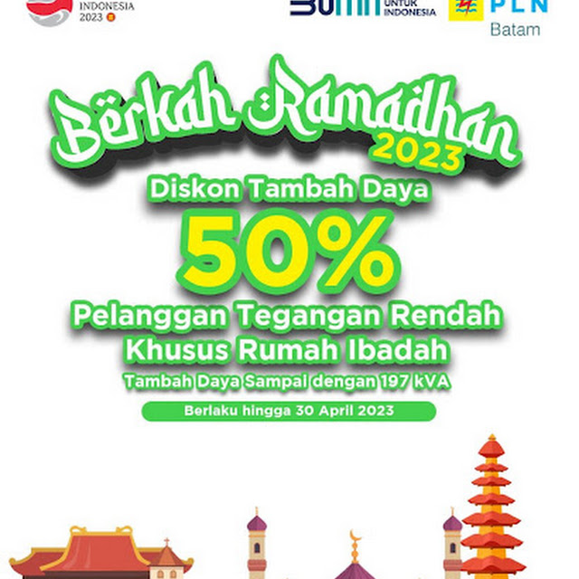 Nikmati Promo Ramadhan Berkah PLN Batam, Tambah Daya untuk Rumah Ibadah Diskon 50%