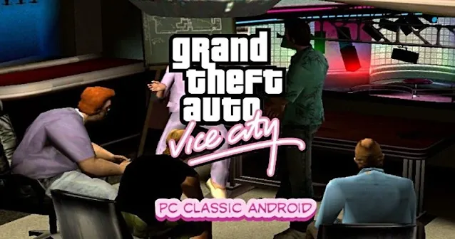 GTA VC PC Classic Mod For Android
