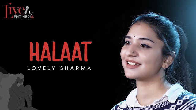 Halaat by Lovely Sharma