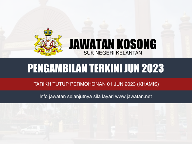 Jawatan Kosong SUK Kelantan Jun 2023