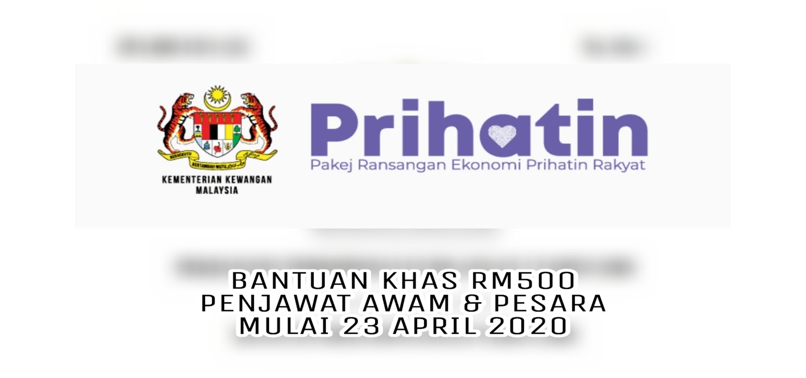 Bayaran Khas RM500 Penjawat Awam & Pesara Mulai 23 April 