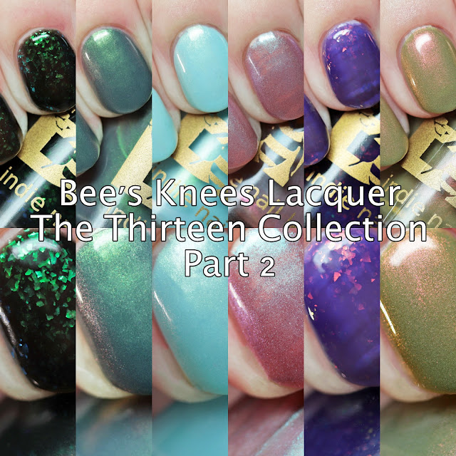 Bee's Knees Lacquer The Thirteen Collection Part 2