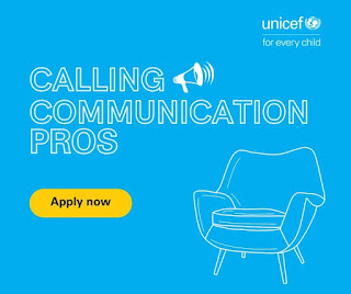 JUST IN :UNICEF is on the lookout for a Communication Specialist to join our team in Nigeria.