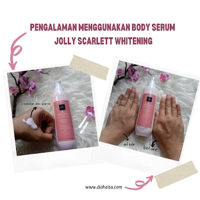 pengalaman menggunakan body serum Jolly Scarlett