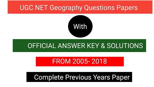 UGC NET Previous Years Questions Paper (Paper 1 + Paper 2) with Answer June 2005- 2018