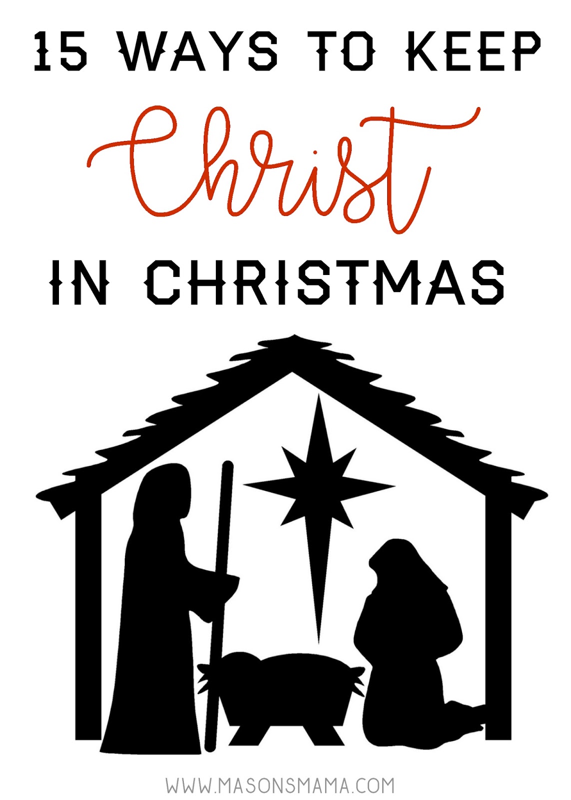 Hall Around Texas 15 ways to keep Christ in Christmas