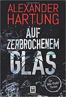 Alexander Hartung ; Auf zerbrochenem Glas ; Edition M