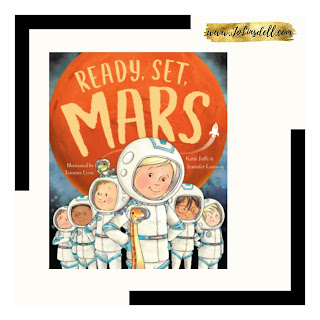 Ready, Set, Mars by Katie Jaffe and Jennifer Lawson