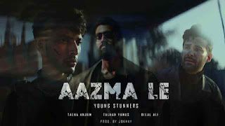 aazma-le-lyrics-young-stunners-talha