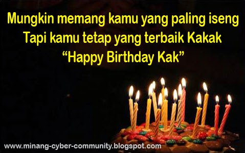 Kata Kata Ucapan Selamat Ulang Tahun Untuk Kakak Tercinta