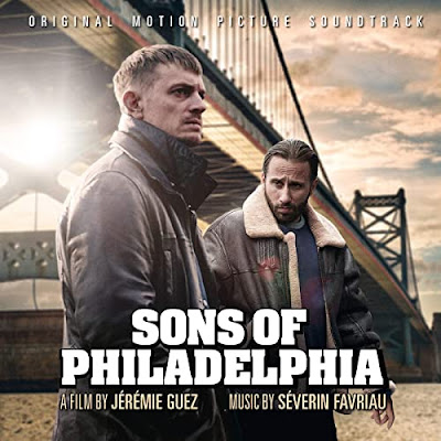 Sons Of Philadelphia Soundtrack Severin Favriau
