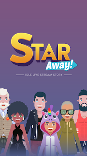 Star Away! Idle Live Stream Story Mod Apk v1.0.12