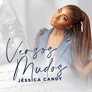 Jéssica Candy - Versos Mudos [DOWNLOAD MP3]