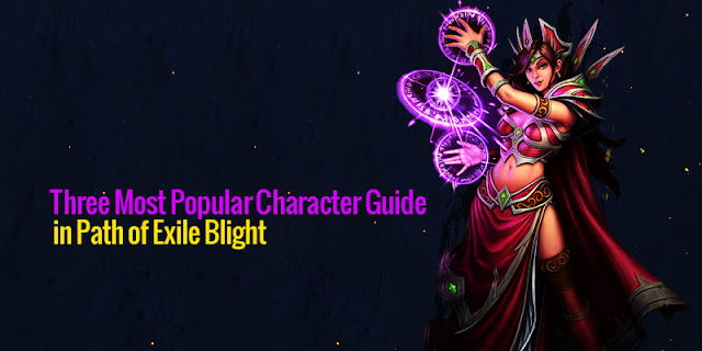 POE Blight Popular Character