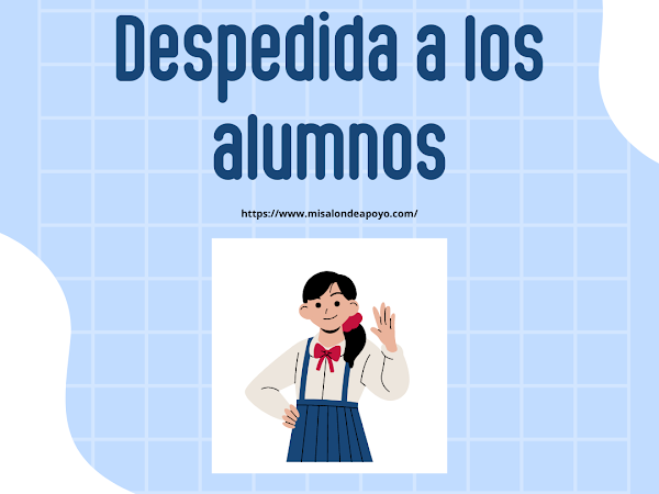 Despedida a los alumnos