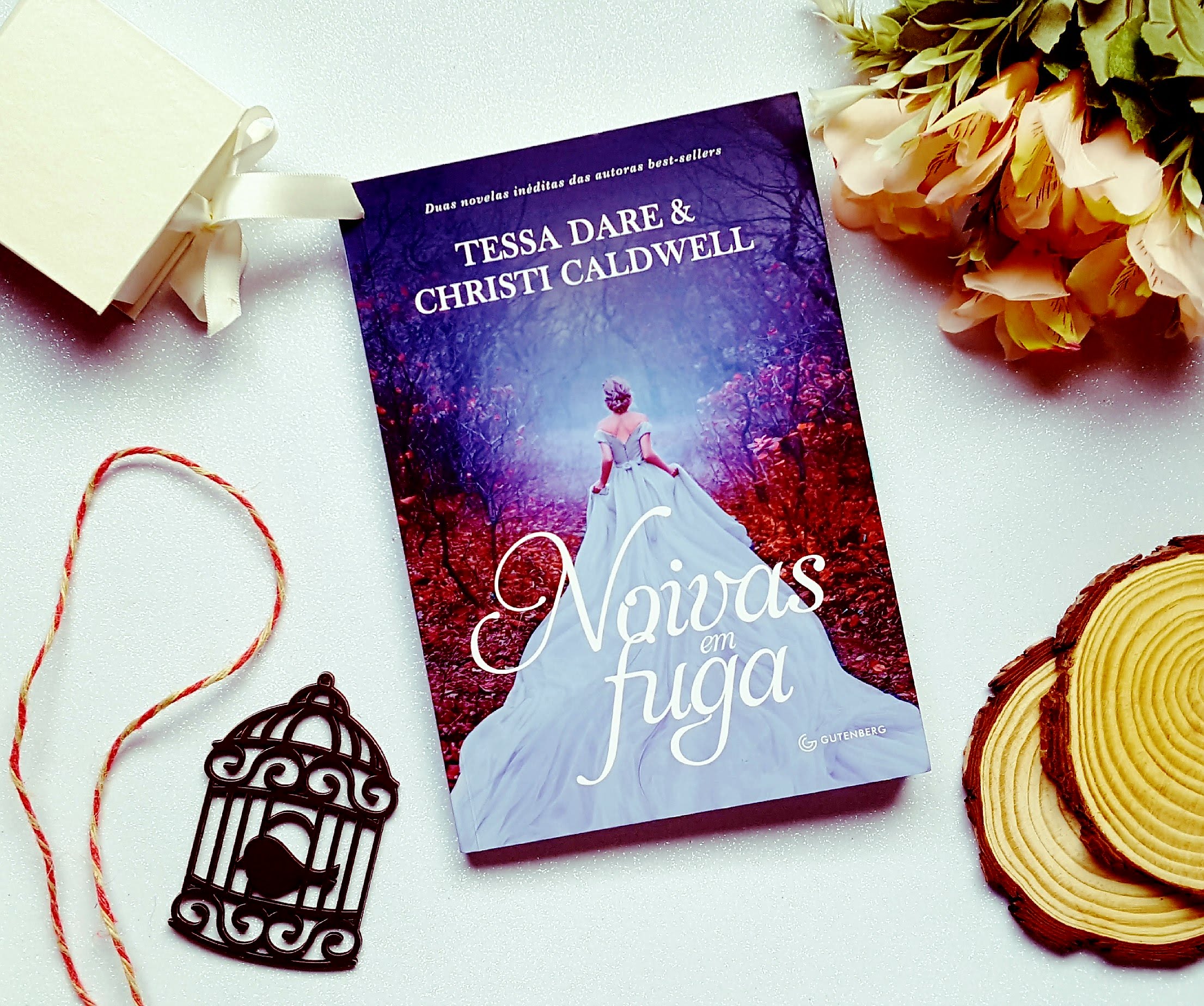 Noivas em Fuga | Tessa Dare e Christi Caldwell