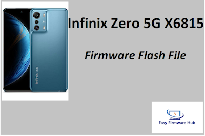 Infinix Zero 5G X6815 Firmware Flash File