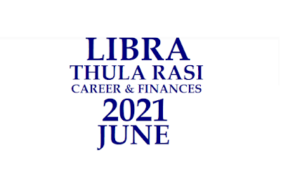 2021 June Libra Horoscope