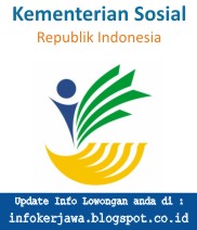 Lowongan Kerja Kementerian Sosial (Kemensos)