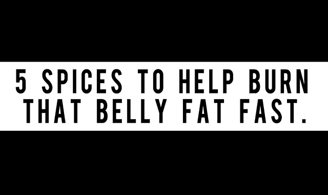 Image: 5 Spices That Help To Burn That Belly Fat Fast