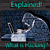 L2 : What is Hacking ? | How many type of Hacking?