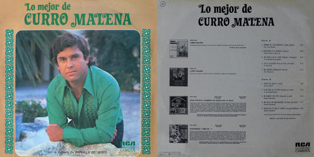 CURRO MALENA “LO MEJOR DE CURRO MALENA” RCA 1975  GUITARRA: PARRILLA DE JEREZ