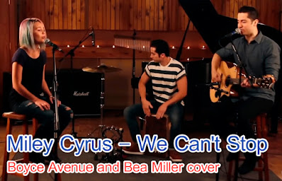 Miley Cyrus - We Can't Stop (Boyce Avenue, Bea Miller cover)