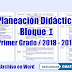 Planeación Didáctica Bloque 1 - Primer Grado 2018 - 2019