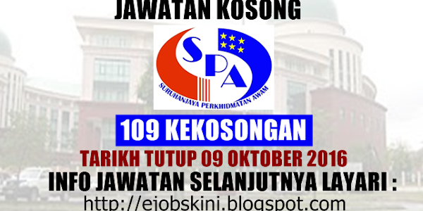 Jawatan Kosong Suruhanjaya Perkhidmatan Awam (SPA8) - 09 Oktober 2016