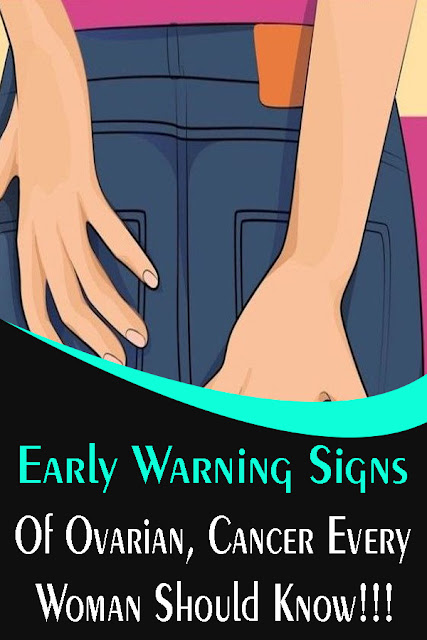 Early Warning Signs Of Ovarian, Cancer Every Woman Should Know!!!