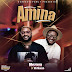 MUSIC: Mezaya - Amina Ft. Mr Murph