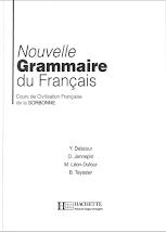 Nouvelle Grammaire du Francais - cours de civilisation