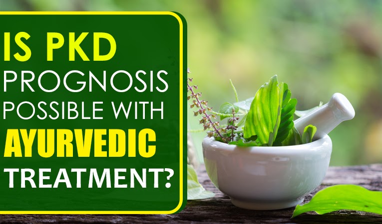 Is PKD prognosis possible with Ayurvedic treatment?