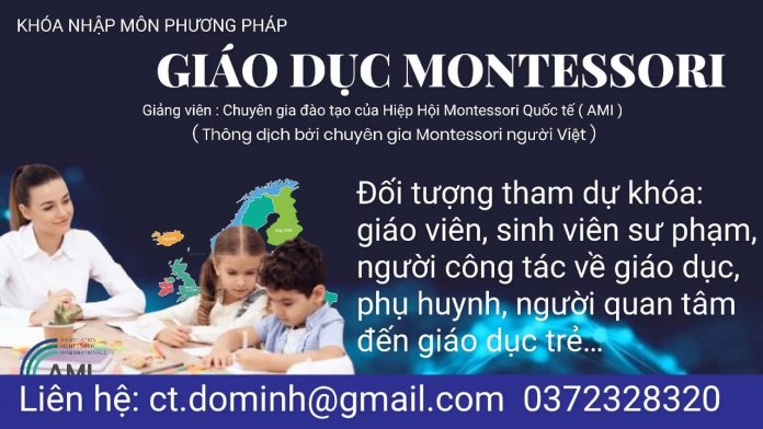 Khóa Nhập Môn Montessori (AMI), về trẻ tuổi 0-3, 3-6