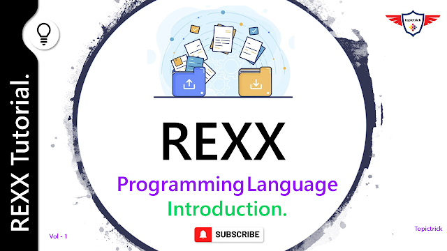 REXX Tutorial, REXX Programming Language, Mainframe REXX