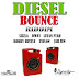 DIESEL BOUNCE RIDDIM CD (2013)