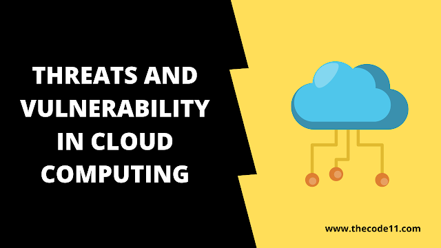 Threats and Vulnerability in Cloud Computing