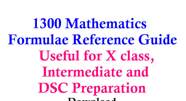 Download 1300 Mathematics Formulae| Mathematics Basis and Formulas| 1300 Maths formulas useful for SSC and Intermediate| Important Mathematics formulae for DSC preparation Download| This Handbook is a complete desktop reference for students and engineers. It has everything from high school math to math for advanced undergraduates of mathematics| Download 1300 Mathematics Formulae reference Guide/2017/01/1300-mathematics-formulae-for-SSC-Intermediate-DSC-Preparation-Download.html